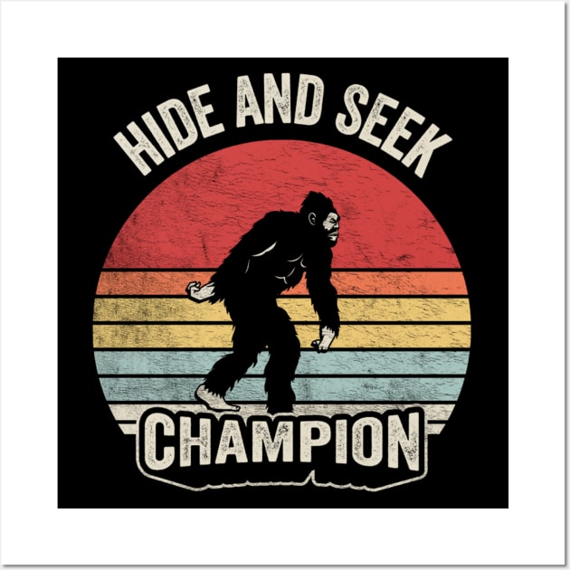 Retro Vintage Bigfoot Hide And Seek Champion Funny Camping Hiking Outdoor Wall Art by SomeRays